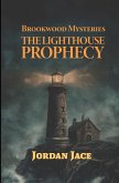 The Lighthouse Prophecy