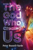 The God Who Created Us