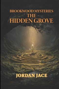 The Hidden Grove - Jace, Jordan