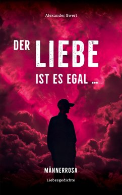 Cover Der Liebe ist es egal, wen du liebst