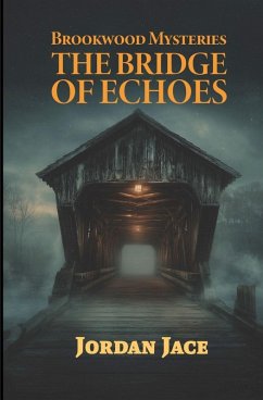 The Bridge of Echoes - Jace, Jordan