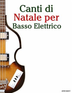 Cover Canti di Natale per Basso Elettrico