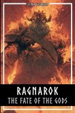 Ragnarok - The Fate Of The Gods