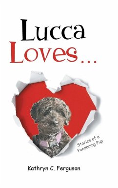 Cover Lucca Loves... Stories of a Pondering Pup