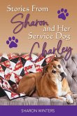 Stories From Sharon and Her Service Dog Charley