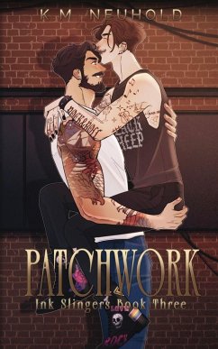 Patchwork (Ink Slingers, 3) - Neuhold, K. M.