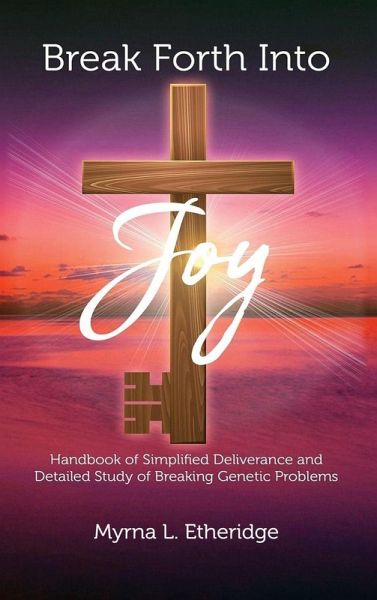 Break Forth Into Joy