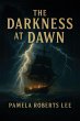The Darkness at Dawn - Bild 1
