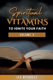 Spiritual Vitamins to Ignite Your Faith