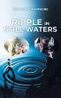 Ripple in Still Waters - Bild 1