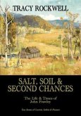 Salt, Soil & Second Chances (eBook, ePUB)