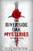 The Riverside Oak Mysteries: The Complete Series (eBook, ePUB)