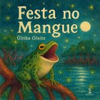 Festa no Mangue (eBook, ePUB)