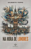Na hora de Londres (eBook, ePUB)