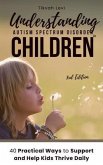 Understanding Autism Spectrum Disorder in Children (eBook, ePUB)