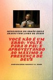 Irmão Gbile Mensagens Akanni com links de áudio - Você não é um erro ; Volte para o Pai; e aproveitando ao máximo a presença de Deus Gbile Akanni (eBook, ePUB)