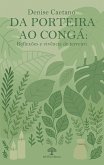 Da porteira ao Congá: reflexões e vivência de terreiro (eBook, ePUB)