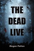 The Dead Live (eBook, ePUB)