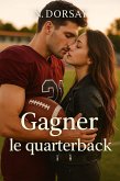 Gagner le Quarterback (eBook, ePUB)