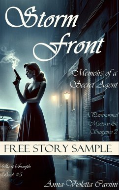 Cover Storm Front: Memoirs of a Secret Agent - Free Story Sample (eBook, ePUB)