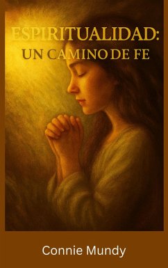 Cover Espiritualidad, un camino de fe (eBook, ePUB)
