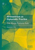 Afrocentrism as Diplomatic Practice (eBook, PDF)