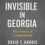 Invisible In Georgia (eBook, ePUB)