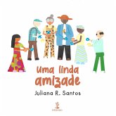 Uma linda amizade (eBook, ePUB)