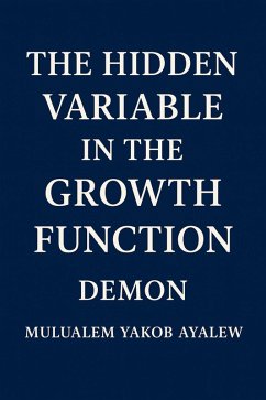 Cover The Hidden Variable in the Growth Function: Demon (eBook, ePUB)