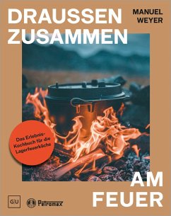Cover Petromax - Draußen zusammen am Feuer (eBook, ePUB)