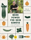 Mehr Power für dein Gemüse (eBook, ePUB)