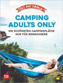 Yes we camp! Camping Adults Only (eBook, ePUB)