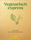 Vegetarisch express (eBook, ePUB)