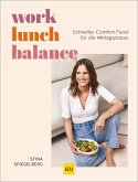 Work-Lunch-Balance (eBook, ePUB)