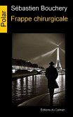 Frappe chirurgicale (eBook, ePUB)