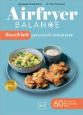 Airfryer Balance - Bauchfett genussvoll reduzieren (eBook, ePUB)