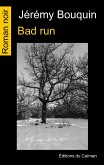 Bad run (eBook, ePUB)