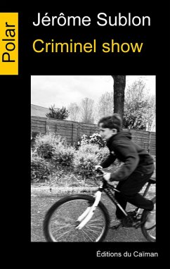 Cover Criminel show (eBook, ePUB)