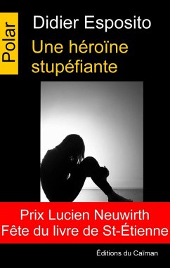 Cover Une héroïne stupéfiante (eBook, ePUB)