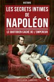 Les Secrets Intimes de Napoléon (eBook, ePUB)