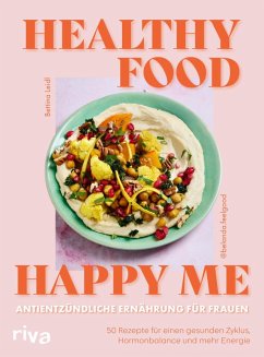 Cover Healthy Food, Happy Me - Antientzündliche Ernährung für Frauen (eBook, ePUB)
