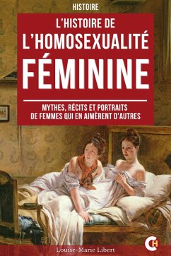 Cover L'Histoire de l'Homosexualité Féminine (eBook, ePUB)