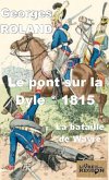 Le pont sur la Dyle (eBook, ePUB)
