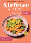 Airfryer Balance - Detox für die Leber (eBook, ePUB)