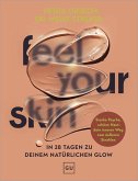 Feel your Skin (eBook, ePUB)