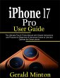 iPhone 17 Pro User Guide: The Complete... - Bild 1