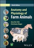 Anatomy and Physiology of Farm Animals (eBook, ePUB)