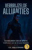 Verbrijzelde Allianties (eBook, ePUB)