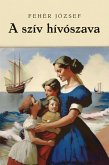 A szív hívószava (eBook, ePUB)