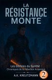 La Résistance Monte (eBook, ePUB)